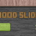 Wood Slide